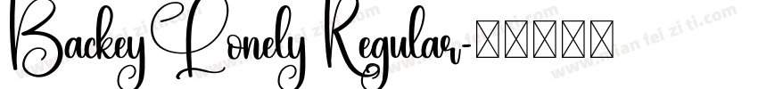 BackeyLonely Regular字体转换